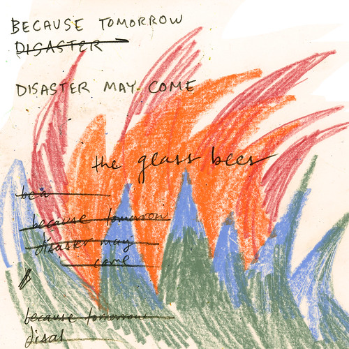 00056-Glass-Bees-Because-Tomorrow-Disaster-May-Come